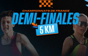 DEMI-FINALE RÉGIONALE DU 5KM