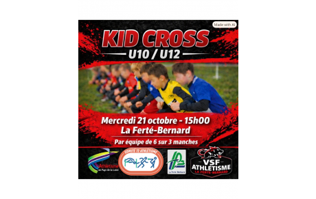 Kid Cross U10-U12 - La Ferté-Bernard - mercredi 21 octobre